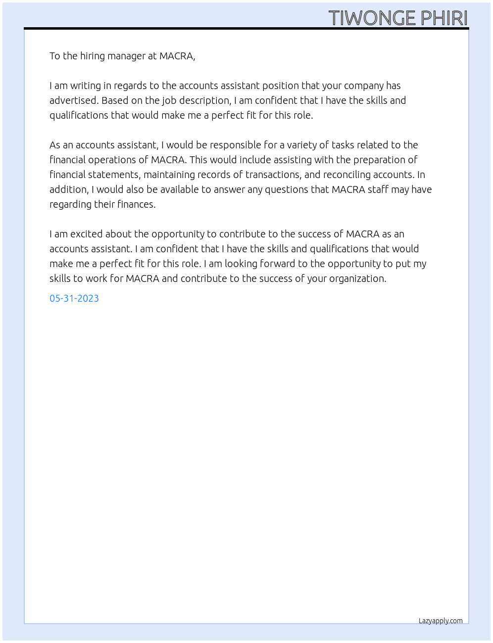 What i would contribute as an accounts assistant At MACRA Cover Letter