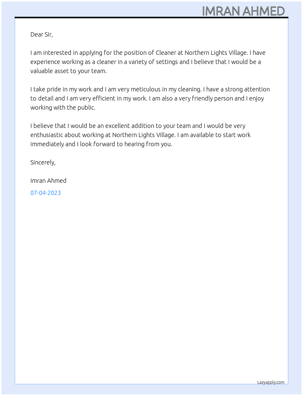 Cleaner  At Northern lights village. breezy hr Cover Letter