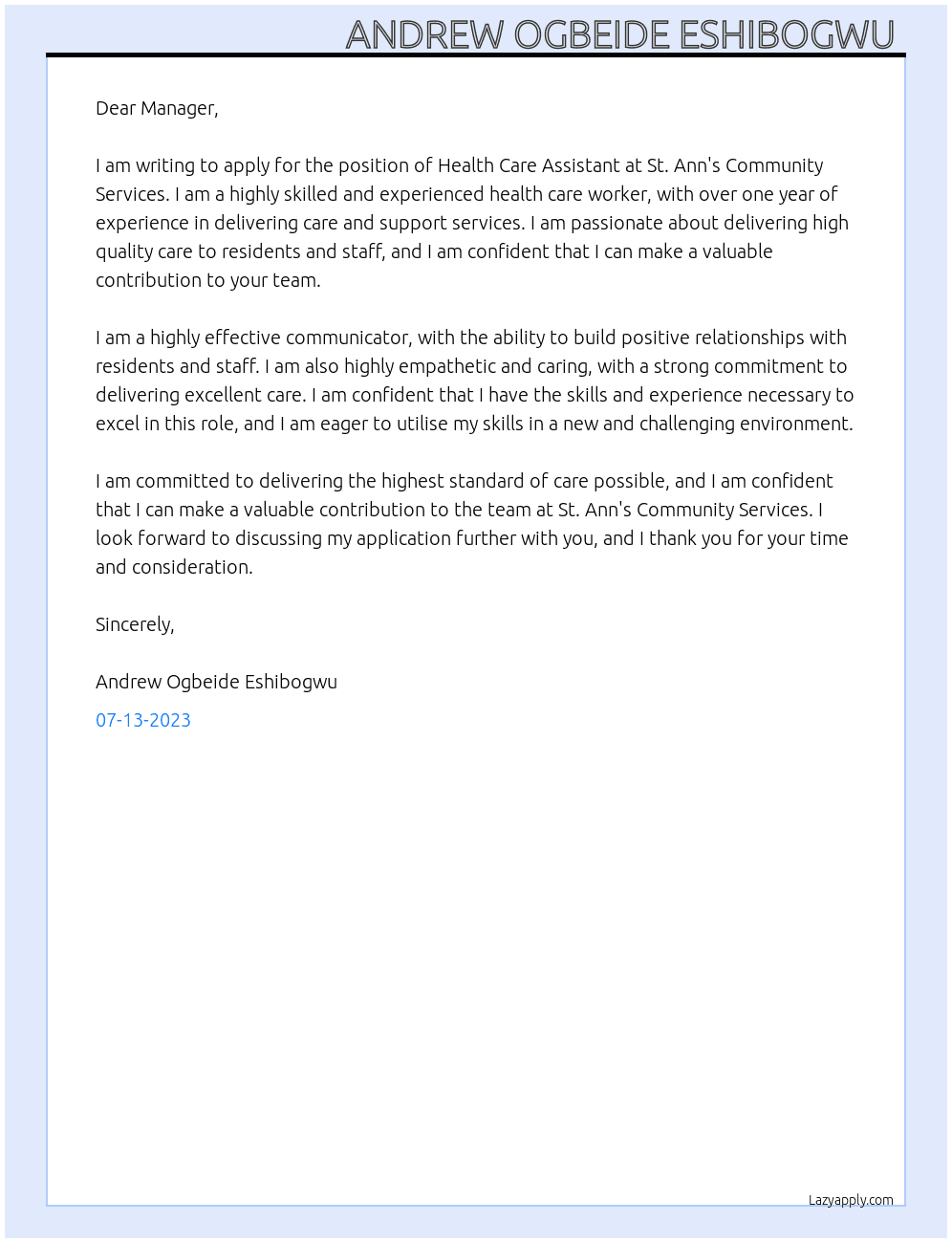 Health care assistant  At St. Ann's Community services  Cover Letter