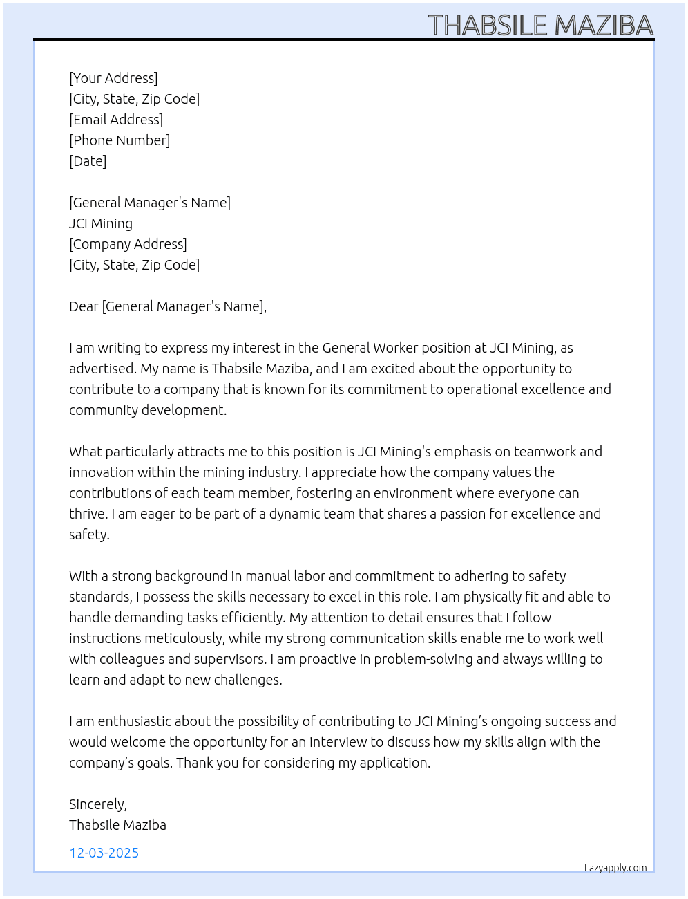 General worker  At JCI Mining Cover Letter