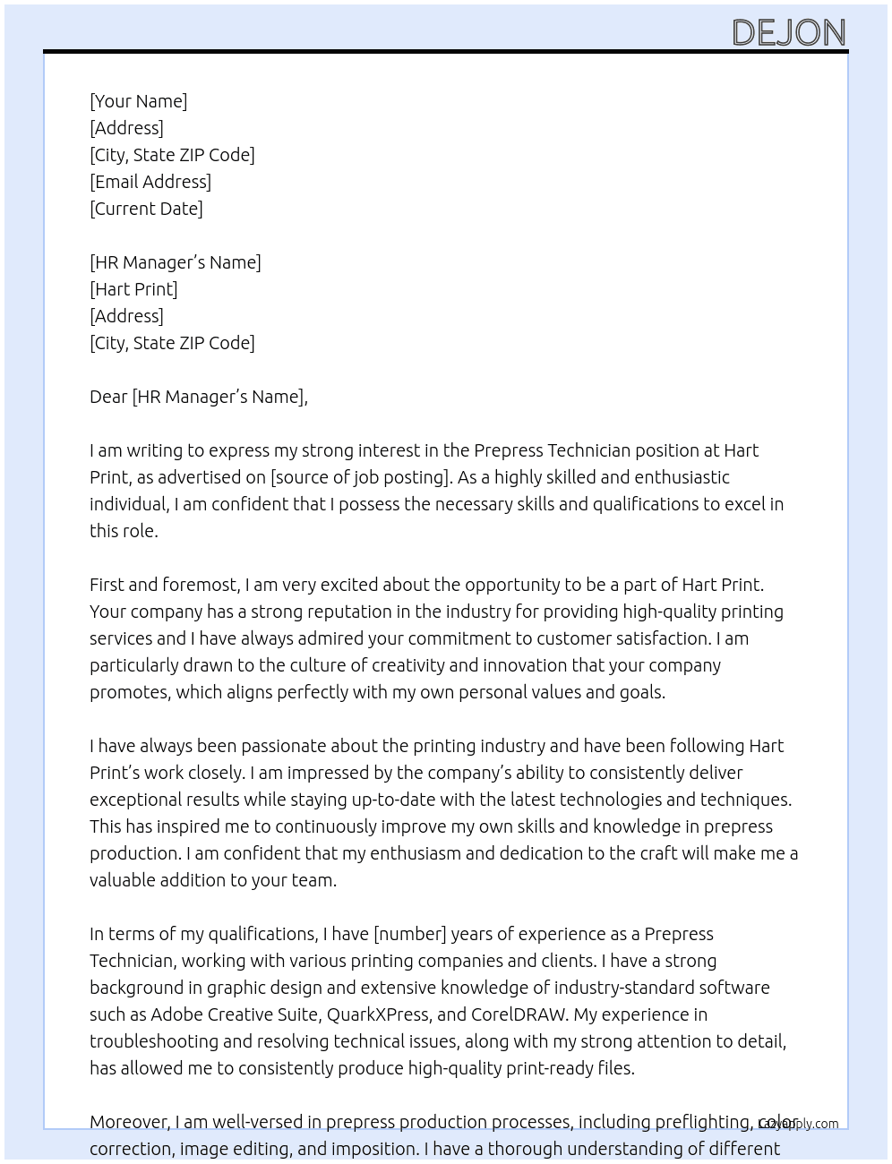 Prepress technician  At Hart print  Cover Letter
