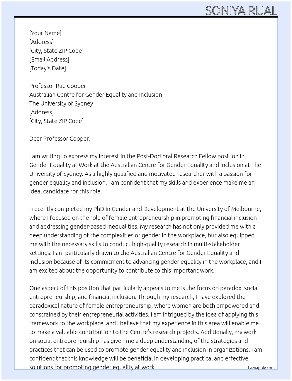Post-Doctoral Research Fellow in Gender Equality at Work At Australian Centre for Gender Equality and Inclusion The University of Sydney  Cover Letter