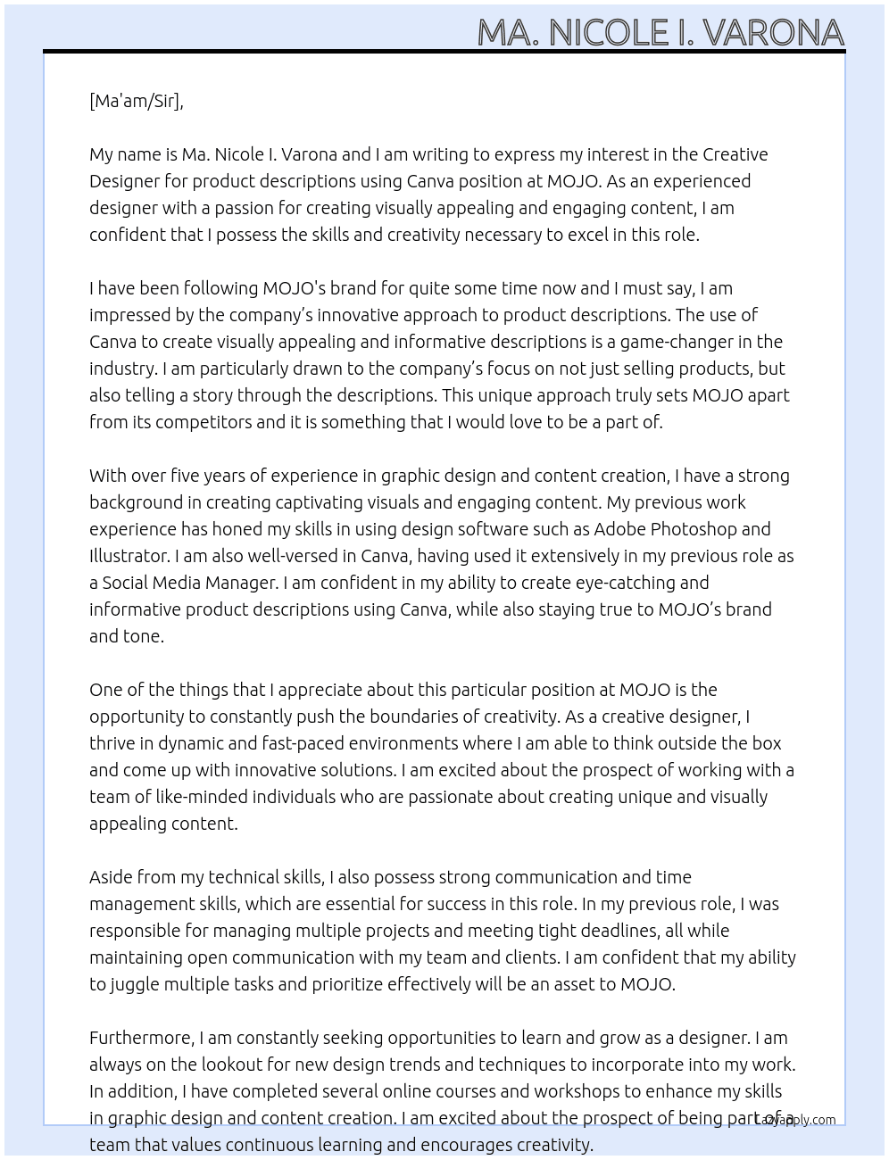 Creative Designer for product descriptions using Canva At MOJO Cover Letter
