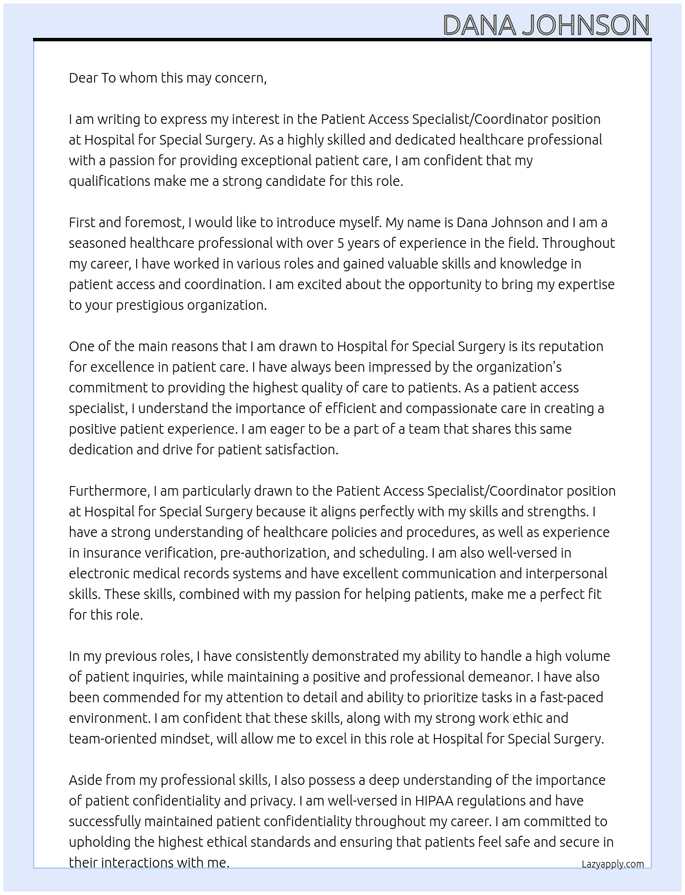 Patient Access Specialist /Coordinator  At Hospital for special surgery Cover Letter