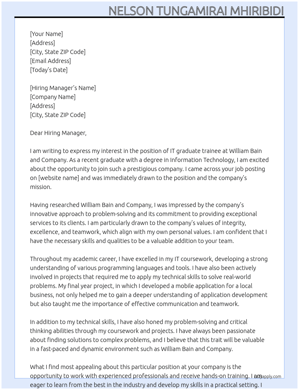 IT graduate trainee At William Bain and Company Cover Letter