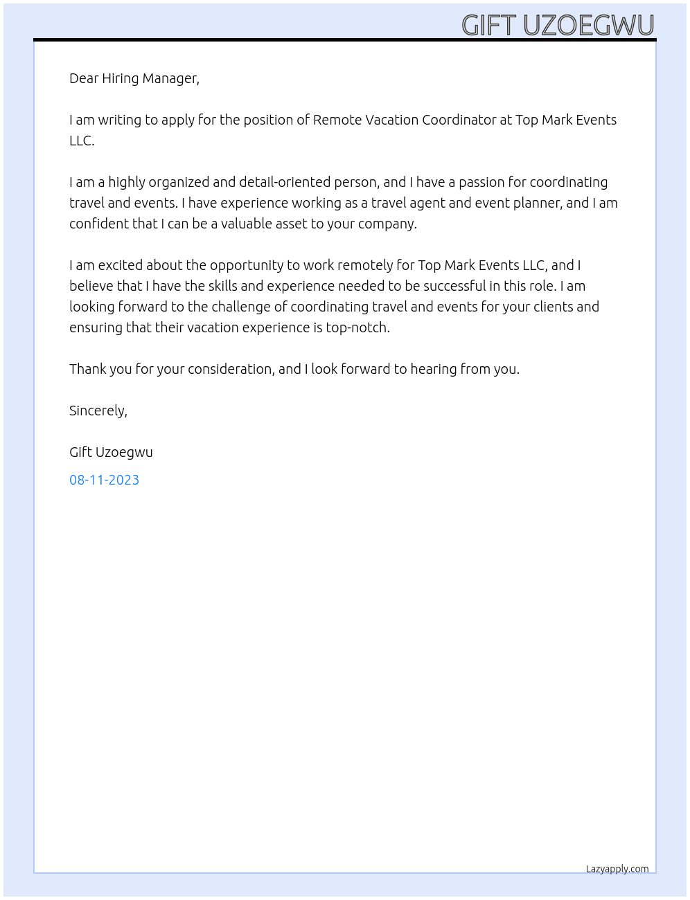 Remote Vacation Coordinator  At Top Mark Events LLC Cover Letter