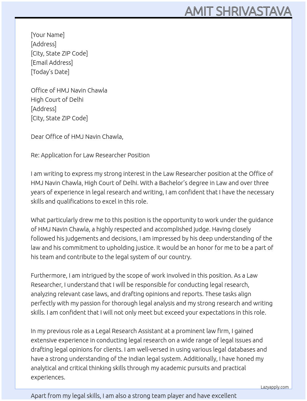 LAW RESEARCHER At Office of HMJ Navin Chawla, High Court of Delhi Cover Letter