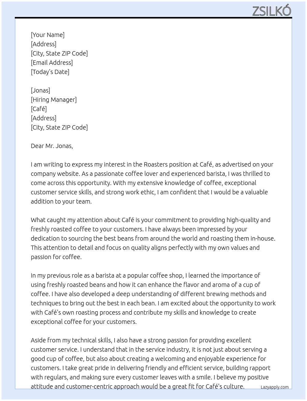 Roasters At Café Cover Letter