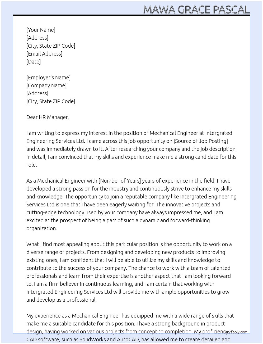 Mechanical engineer At Intergrated Engineering Services Ltd Cover Letter