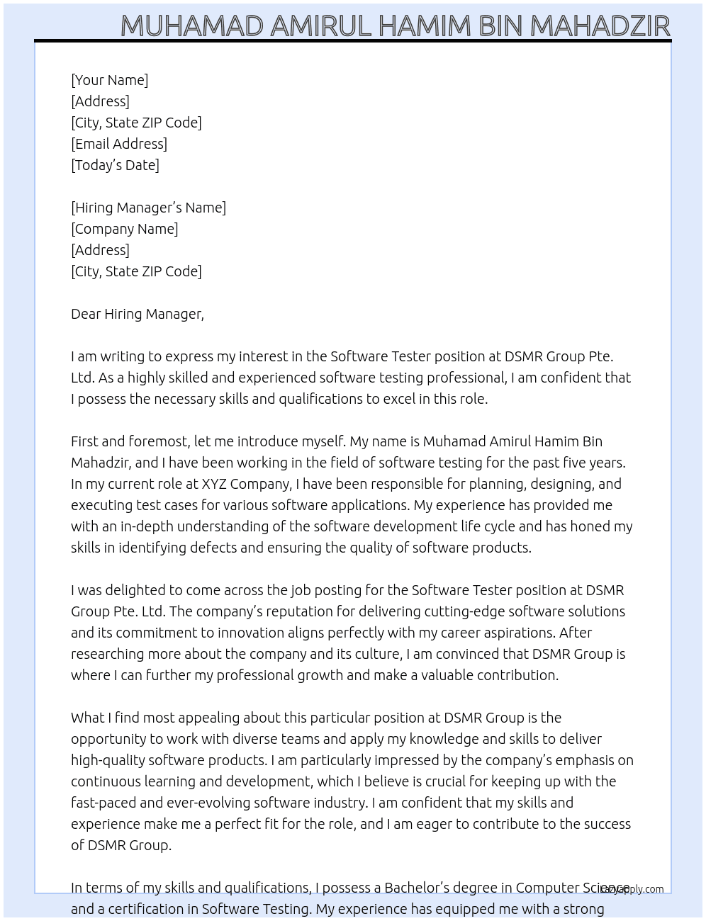 Software Tester At DSMR Group Pte. Ltd Cover Letter