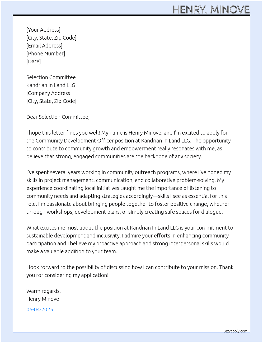 COMMUNITY DEVELOPMENT OFFICER At KANDRIAN IN LAND LLG Cover Letter