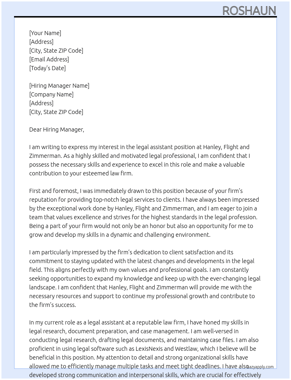 legal assistant At Hanley , Flight and Zimmerman Cover Letter
