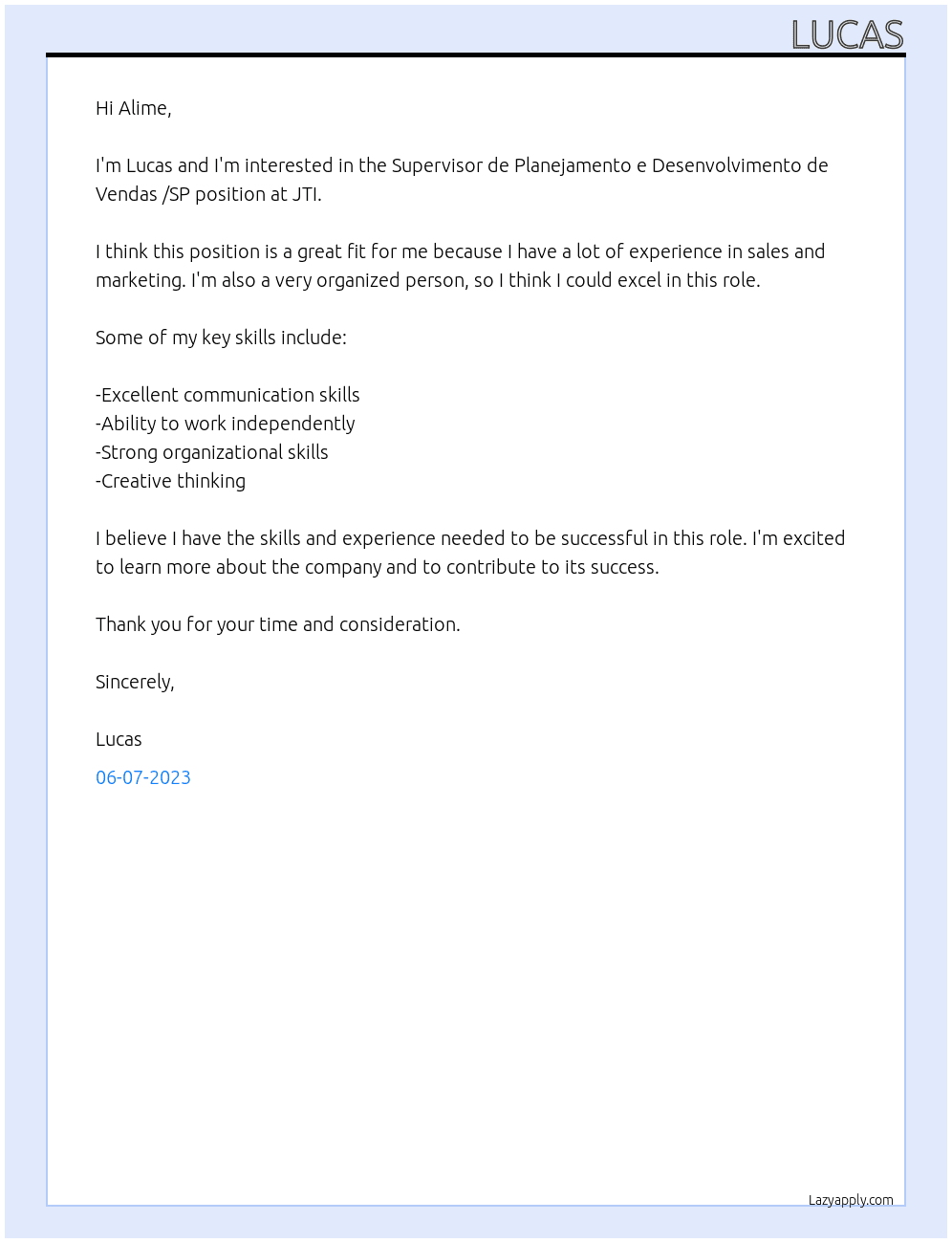 Supervisor de Planejamento e Desenvolvimento de Vendas /SP At JTI Cover Letter