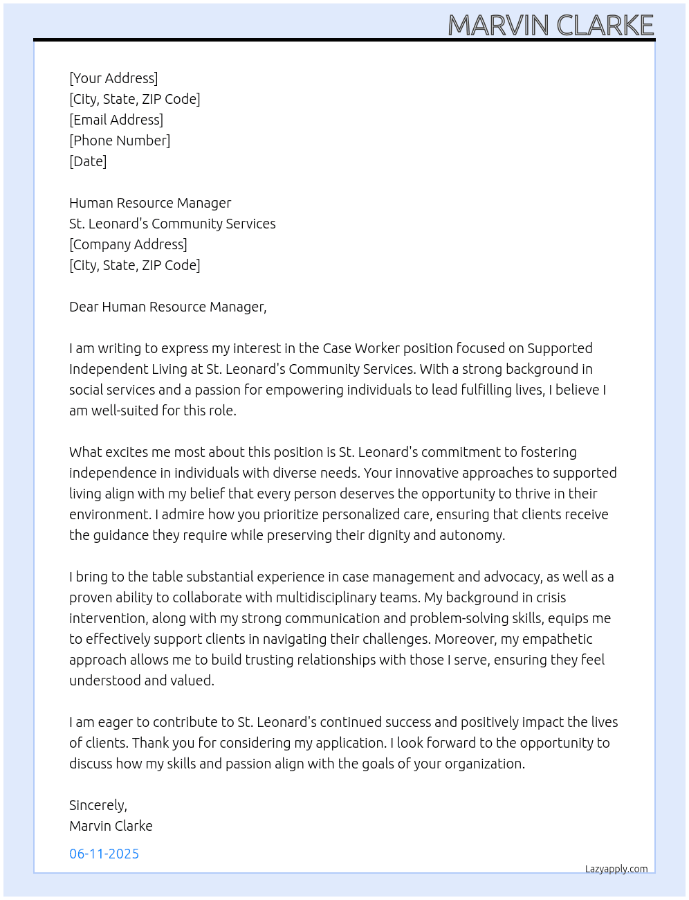 Case Worker Supported Independent Living At St. Leonard's Community Services Cover Letter