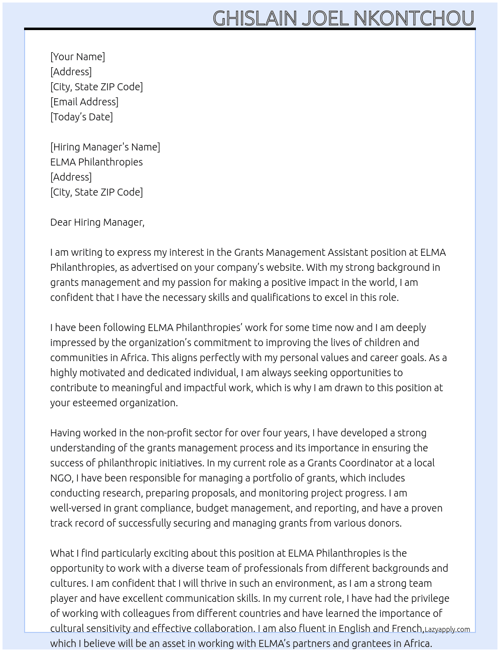 Grants Management Assistant  At ELMA Philanthropies Cover Letter