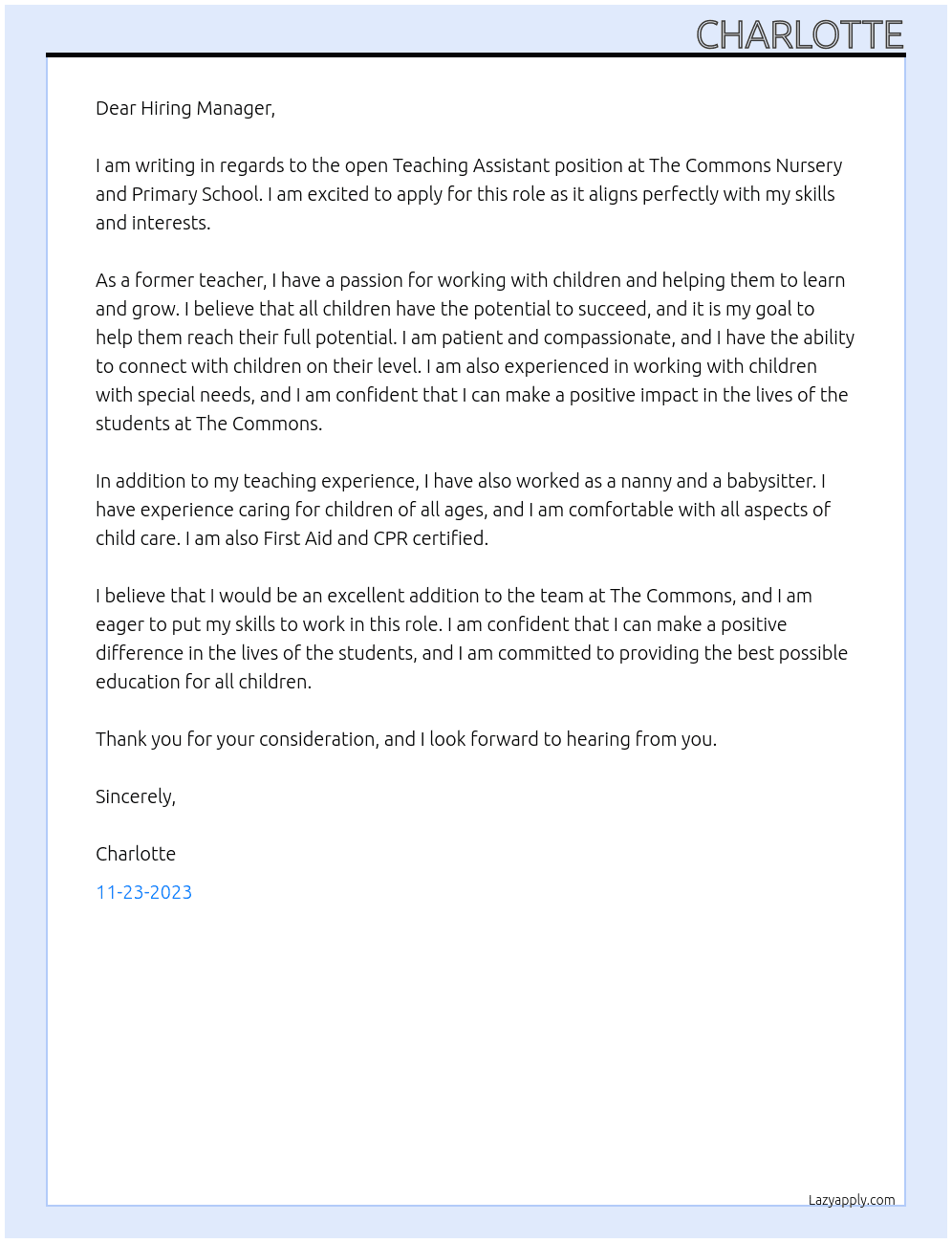 Teaching Assistant At The Commons Nursery and Primary School Cover Letter