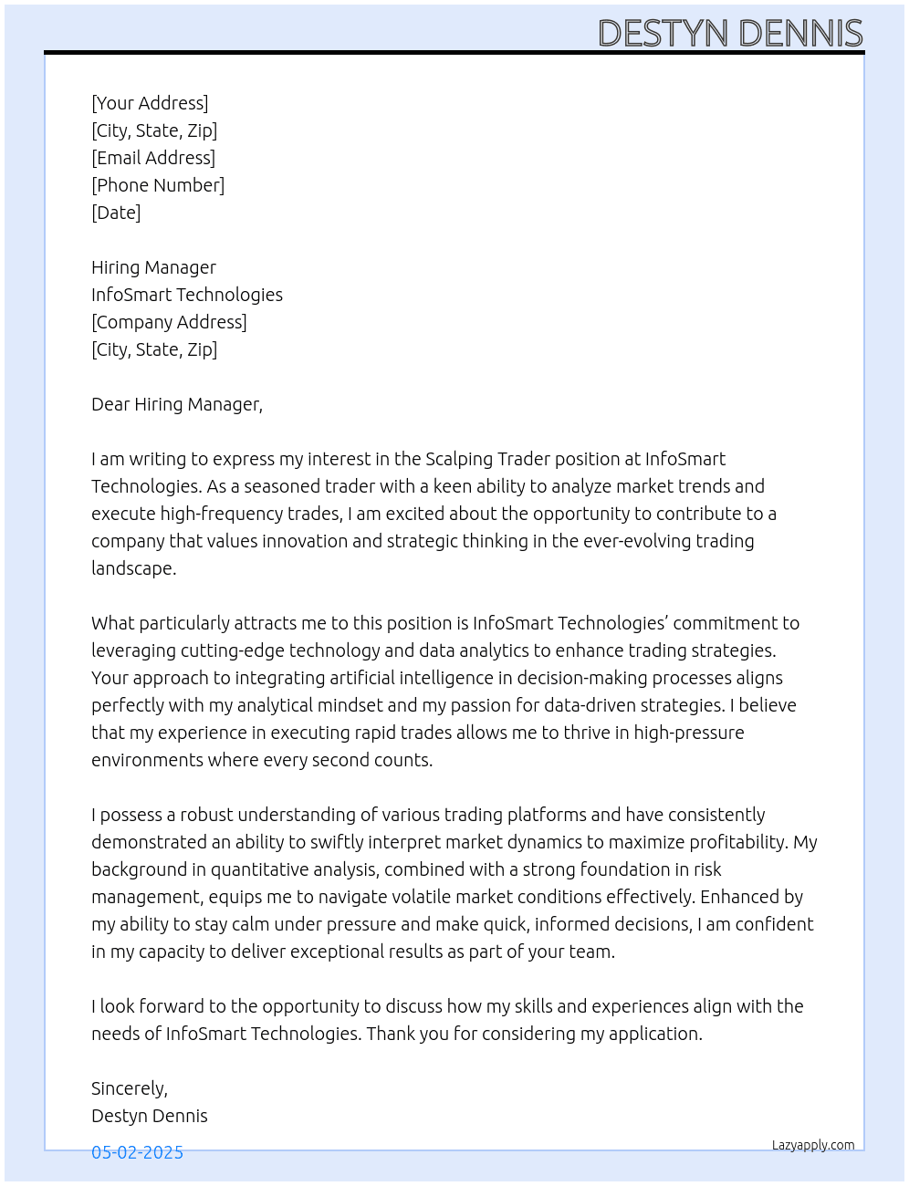Scalping trader Trader At InfoSmart Technologies Cover Letter