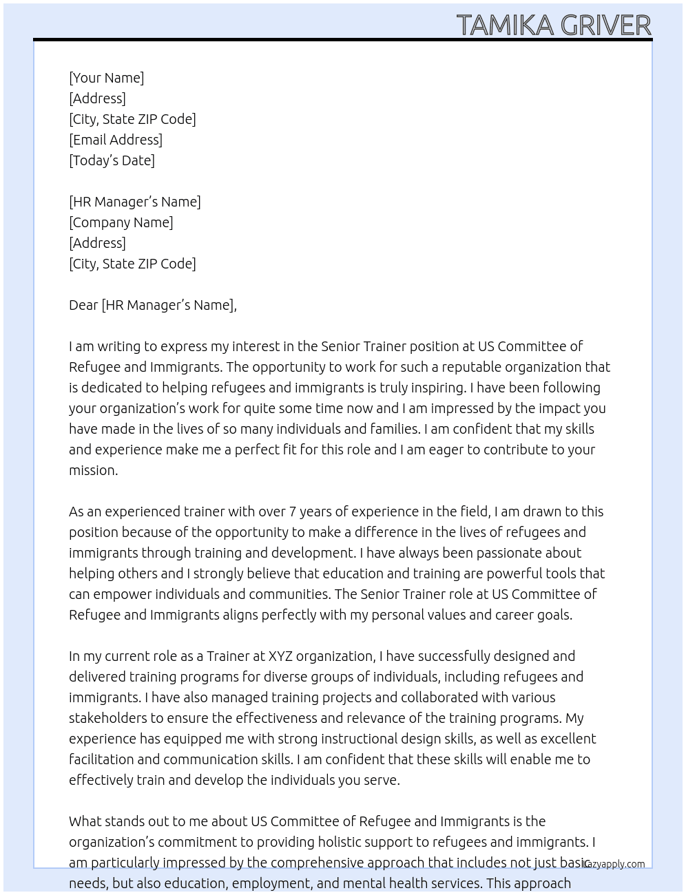 Senior Trainier At US COMMITTE OF REFUGEE AND IMMIGRANTS Cover Letter
