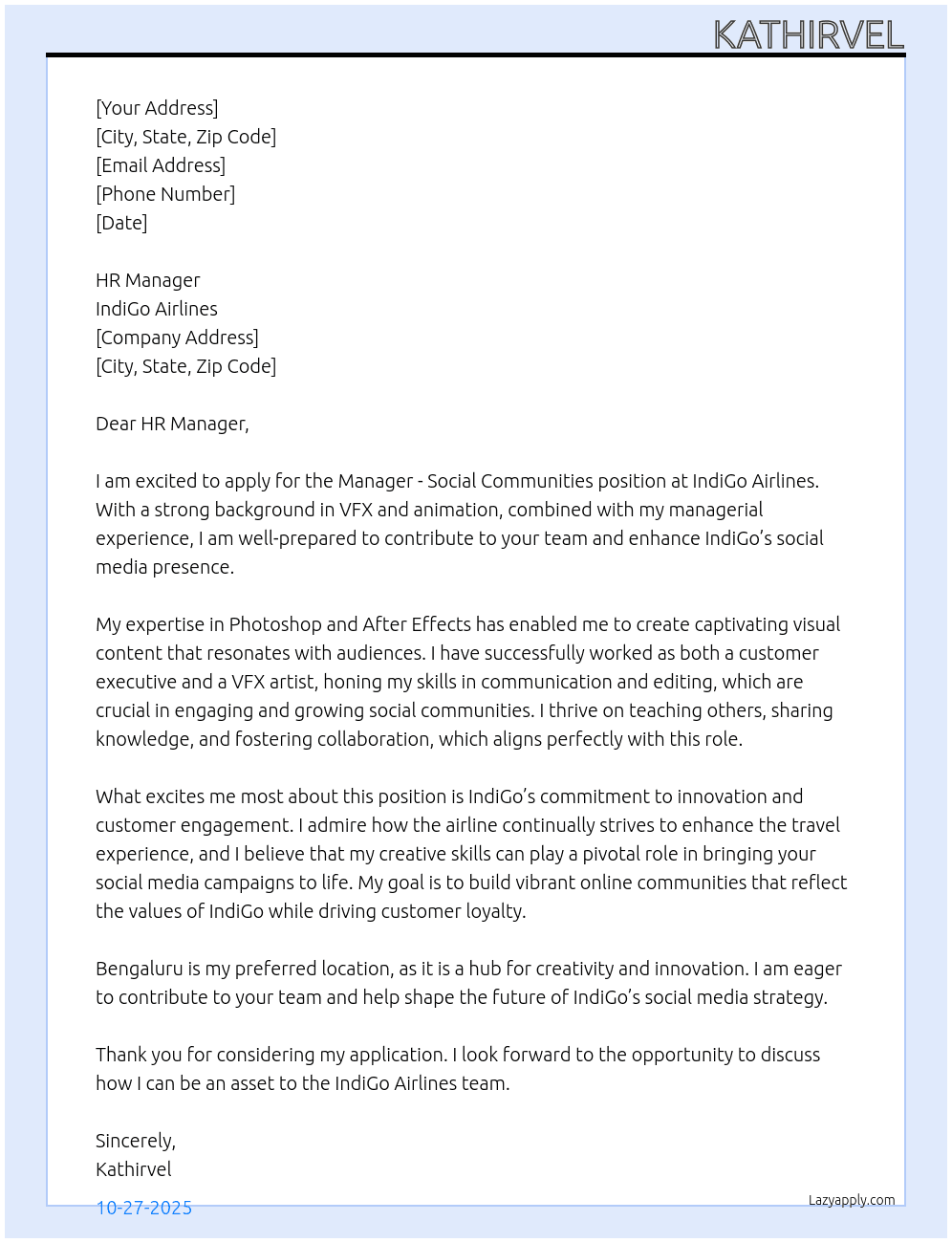 Manager - Social Communities  At indigo Airlines Cover Letter