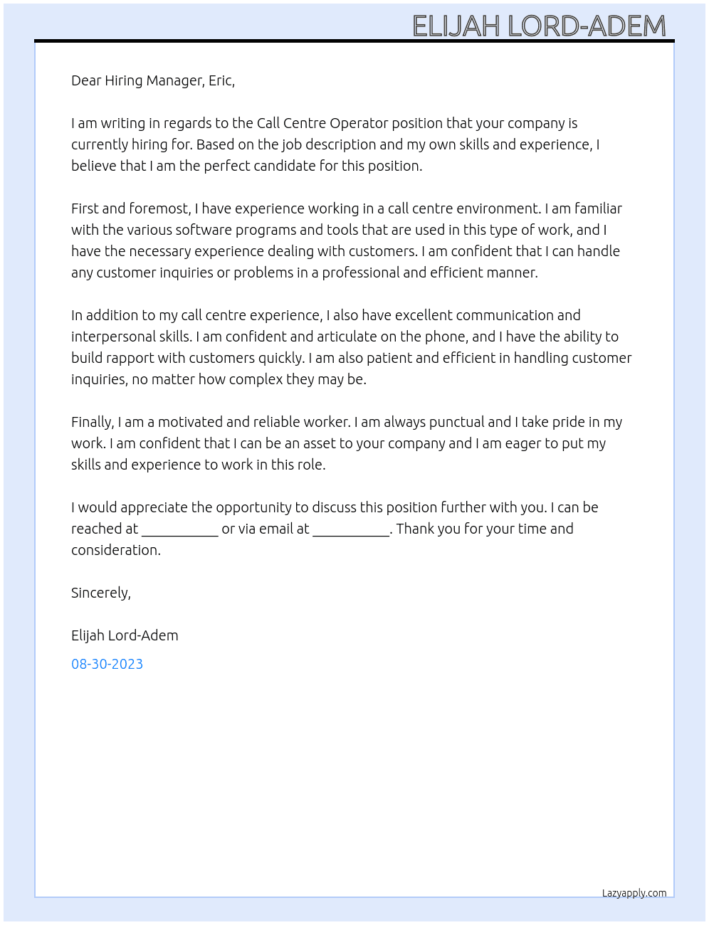 Call centre operator  At Call centre operator  Cover Letter