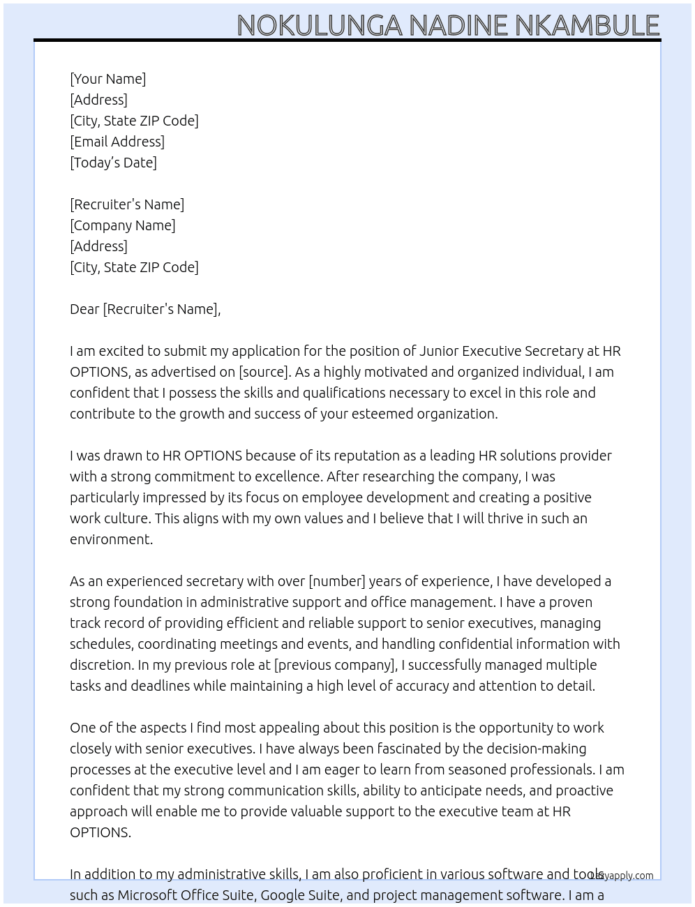 JUNIOR EXECUTIVE SECRETARY At HR OPTIONS  Cover Letter