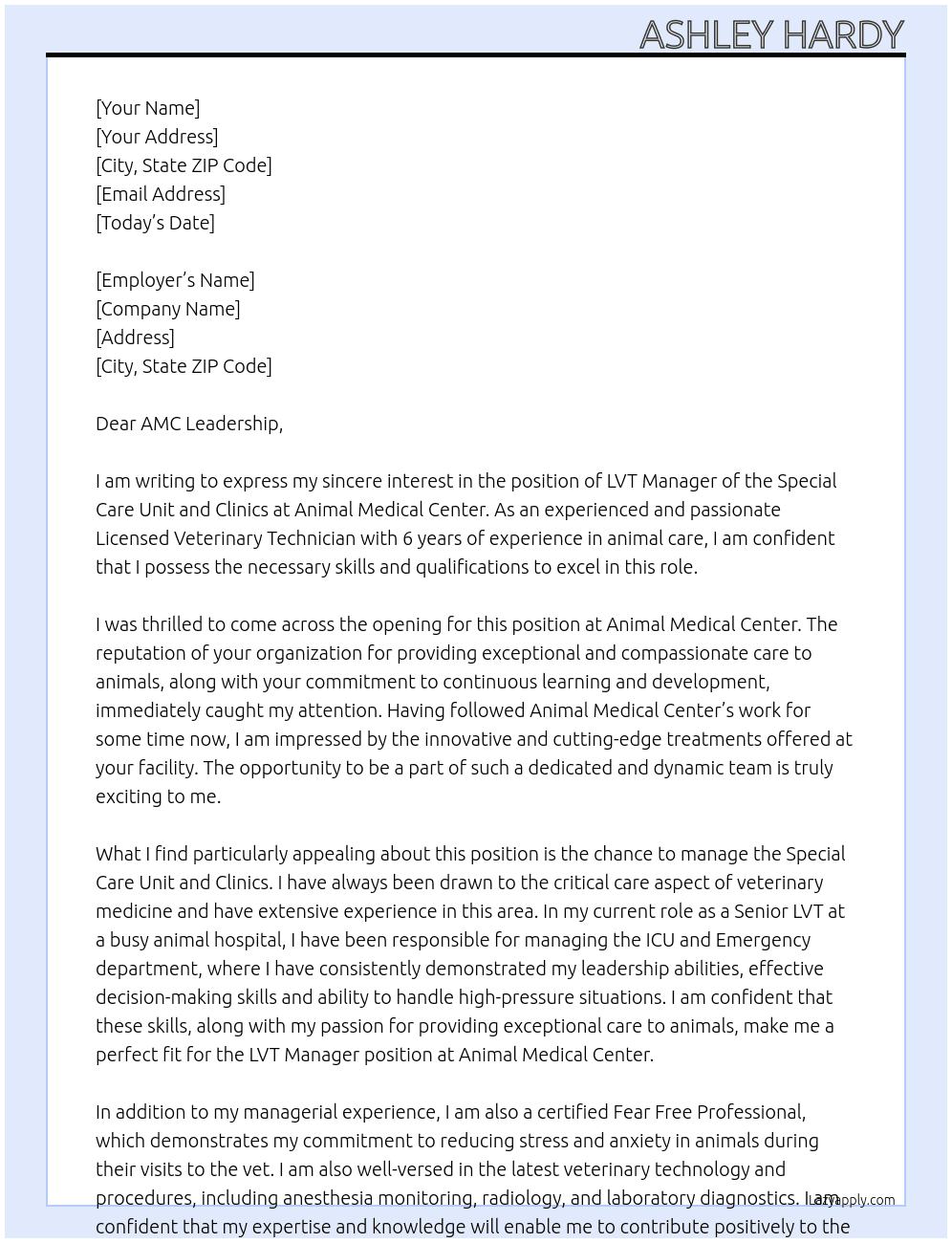 LVT Manager of the Special Care Unit and Clinics At Animal Medical Center Cover Letter