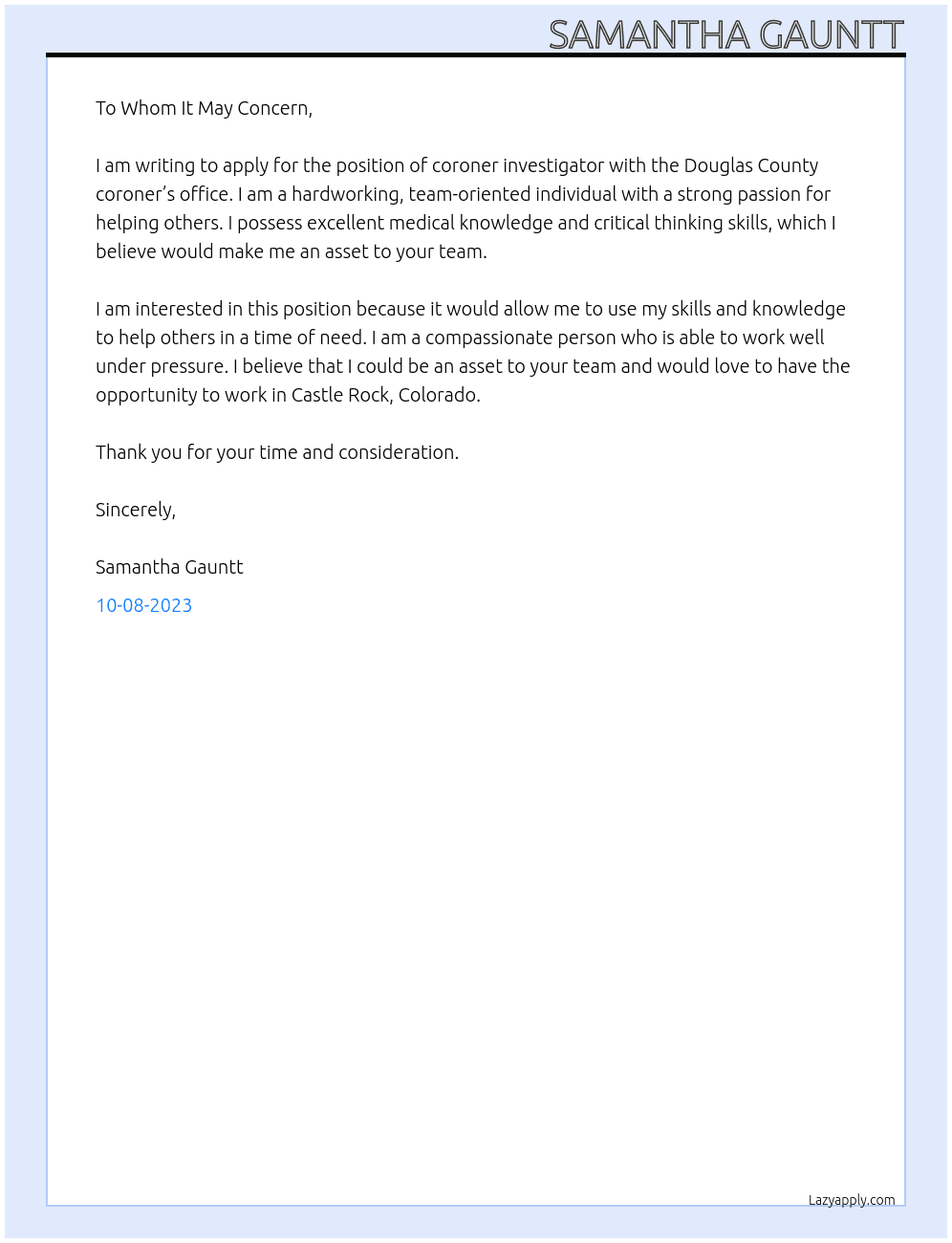 Coroner investigator At Douglas County coroner’s office  Cover Letter