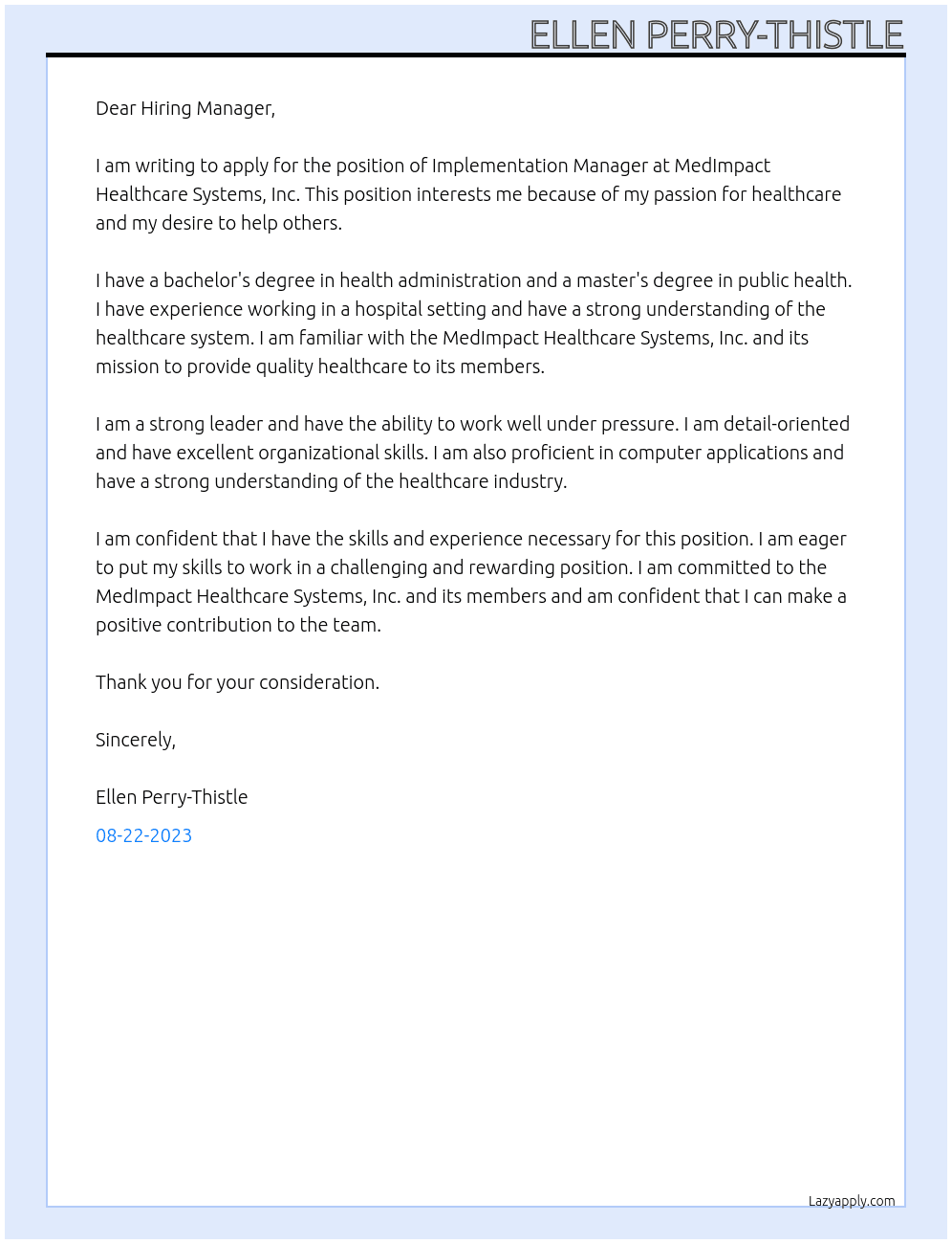 Implementation Manager At MedImpact Healthcare Systems, Inc. Cover Letter