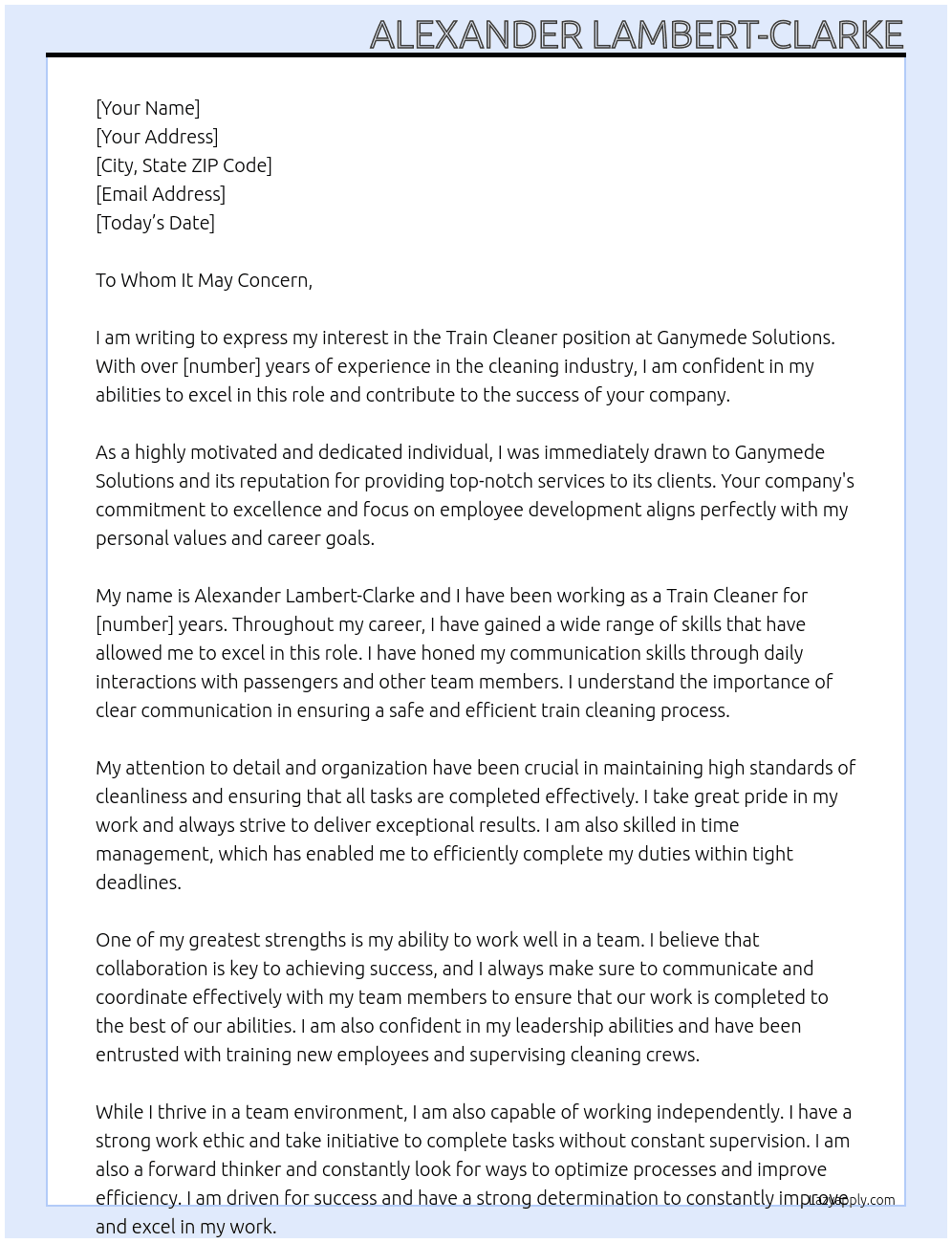 Train cleaner At Ganymede Solutions Cover Letter