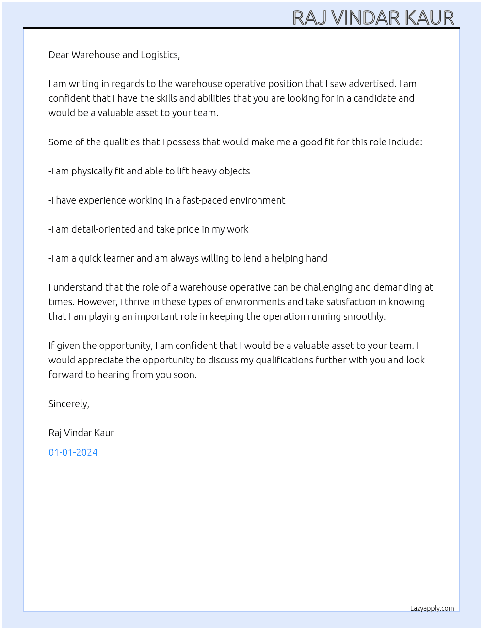 Warehouse operative  At Warehouse and Logistics  Cover Letter