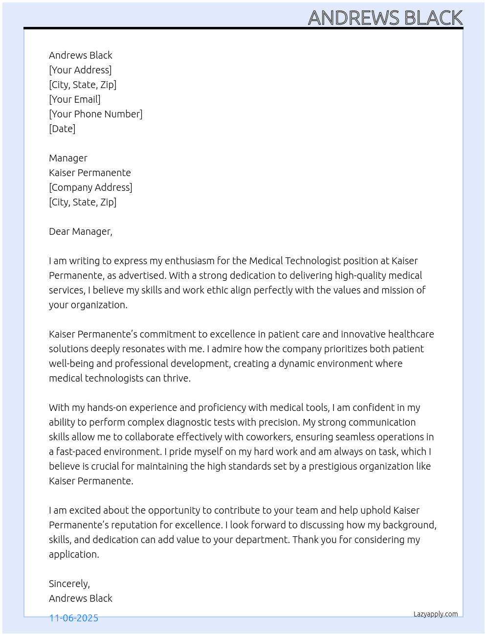 medical technologist At Kaiser Permanente  Cover Letter