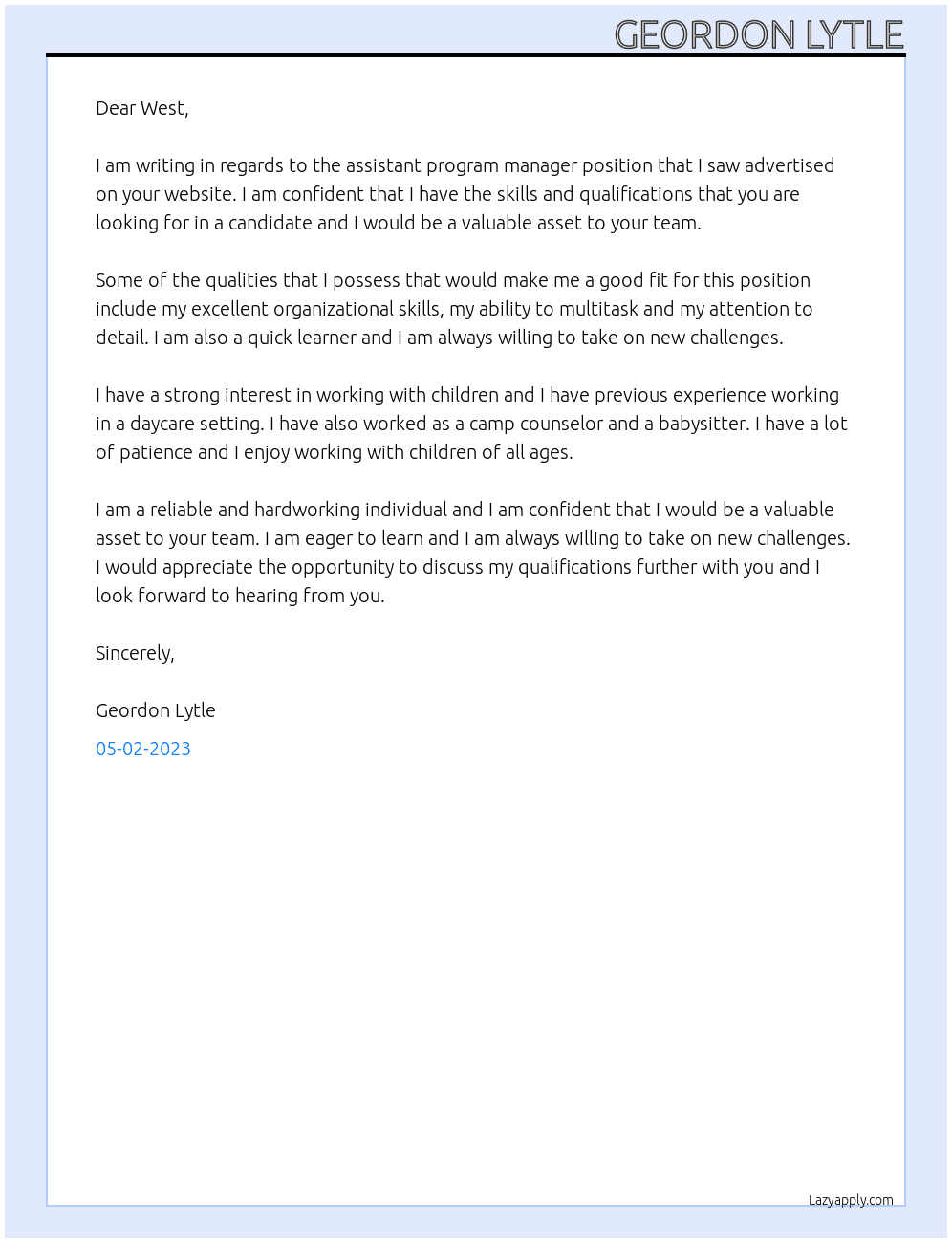 Assistant program manager deserving 17 an hour At West Cover Letter