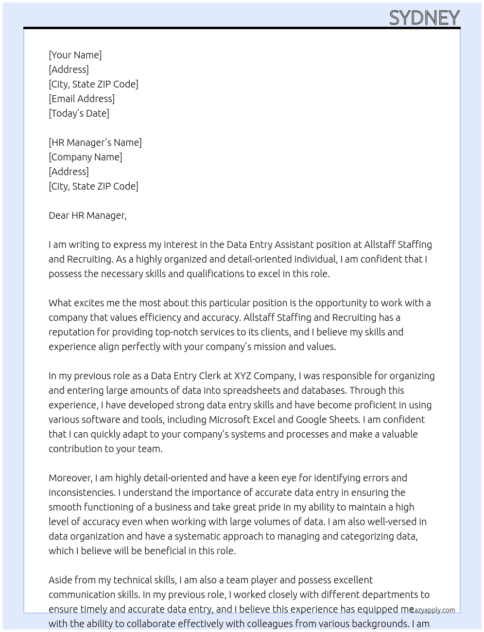 Data Enrty Assistant At Allstaff staffing and recruiting Cover Letter