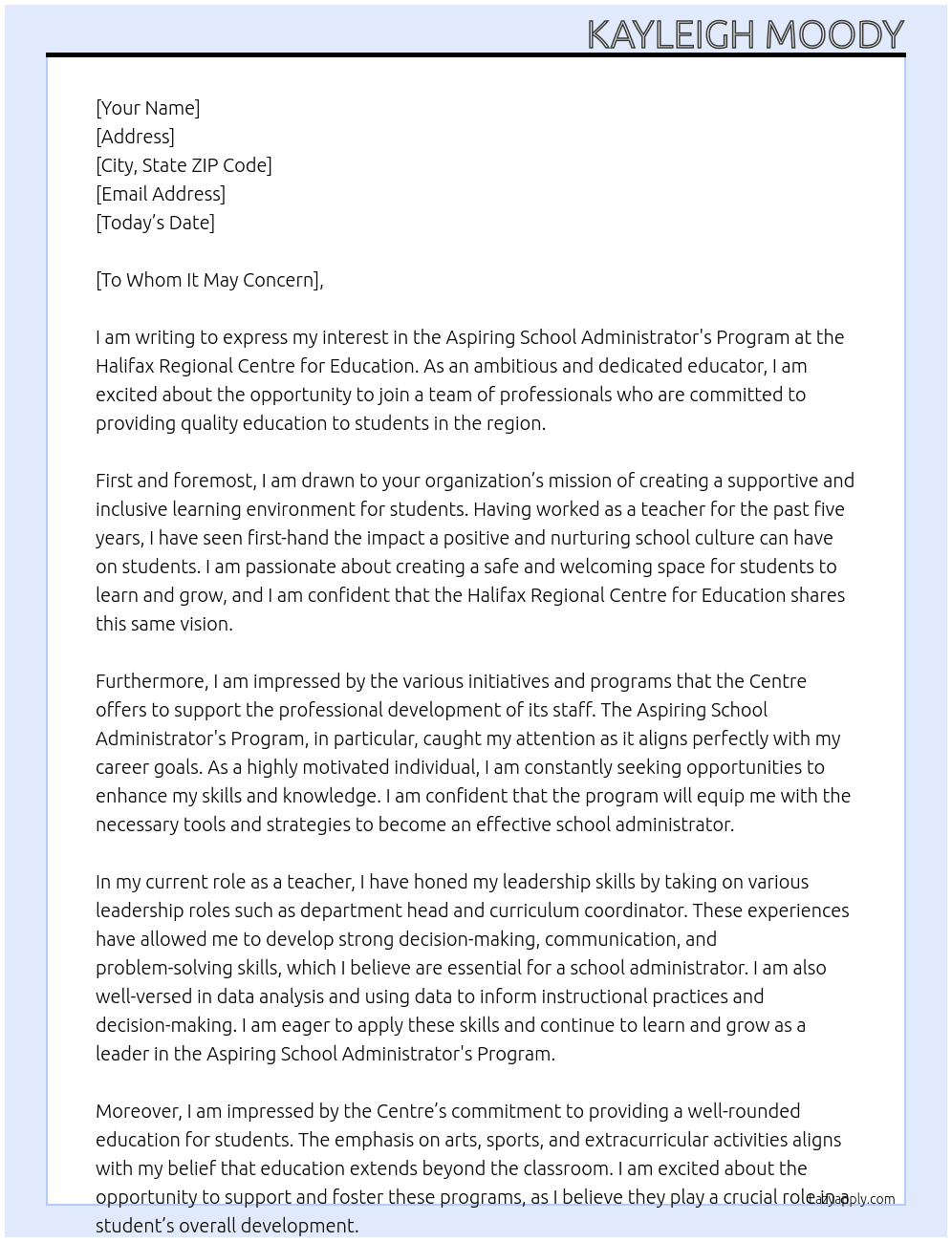 Aspiring School Administrator's Program At Halifax Regionl Centre for Edication Cover Letter