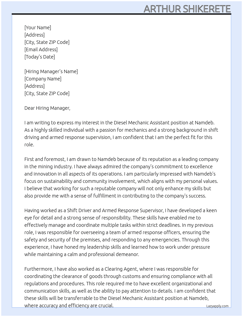 Diesel mechanic assistant At Namdeb Cover Letter