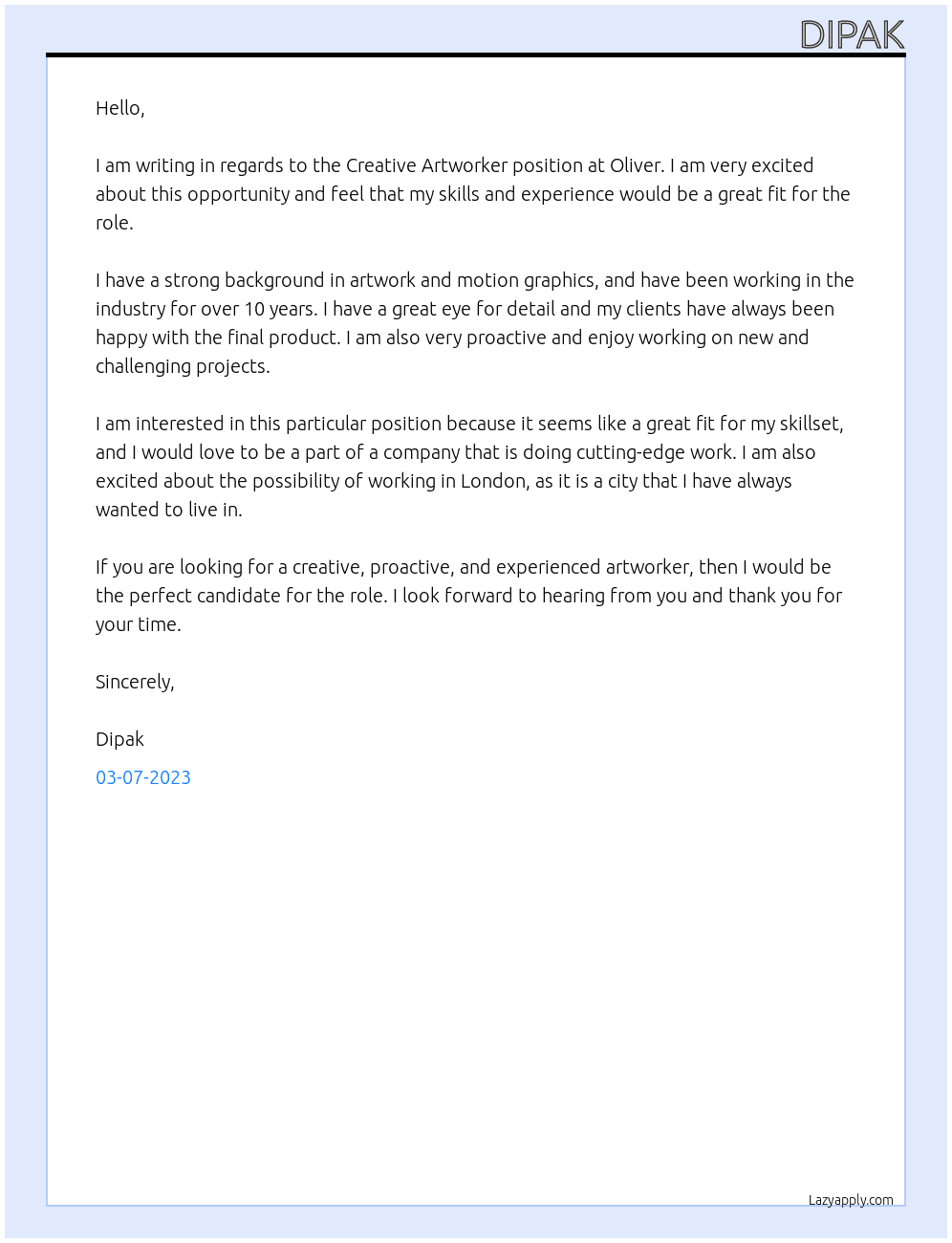 Creative Artworker At Oliver Cover Letter