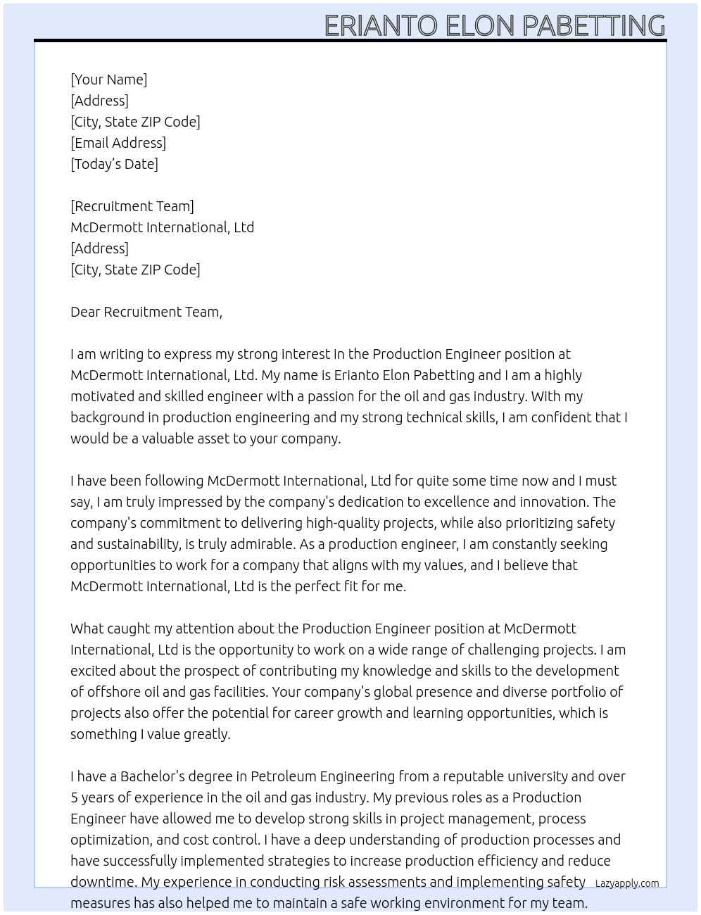 Production engineer At McDermott International, Ltd Cover Letter