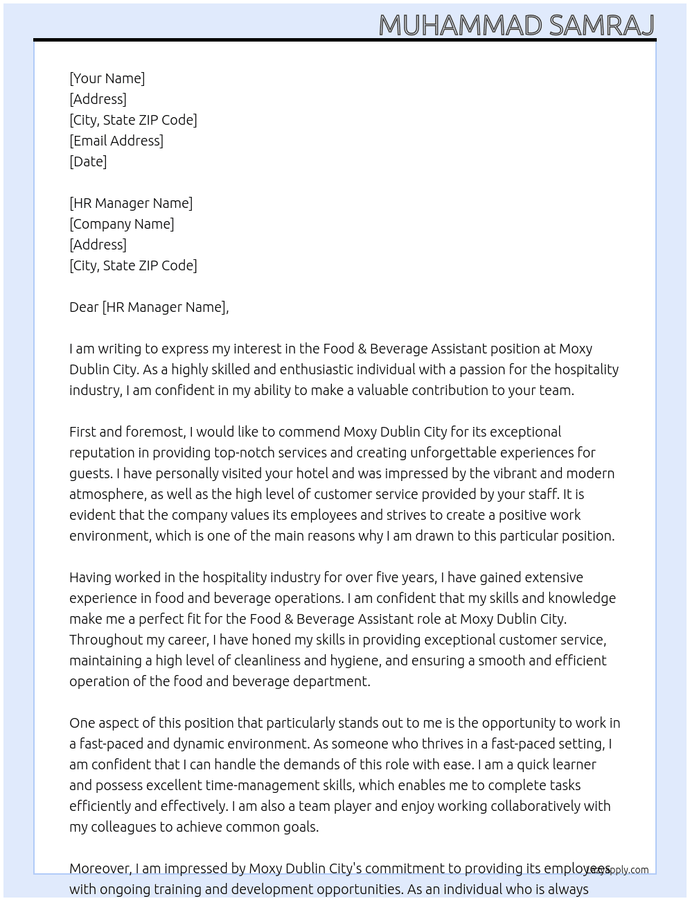 Food & Beverage Assistant At Moxy Dublin City Cover Letter
