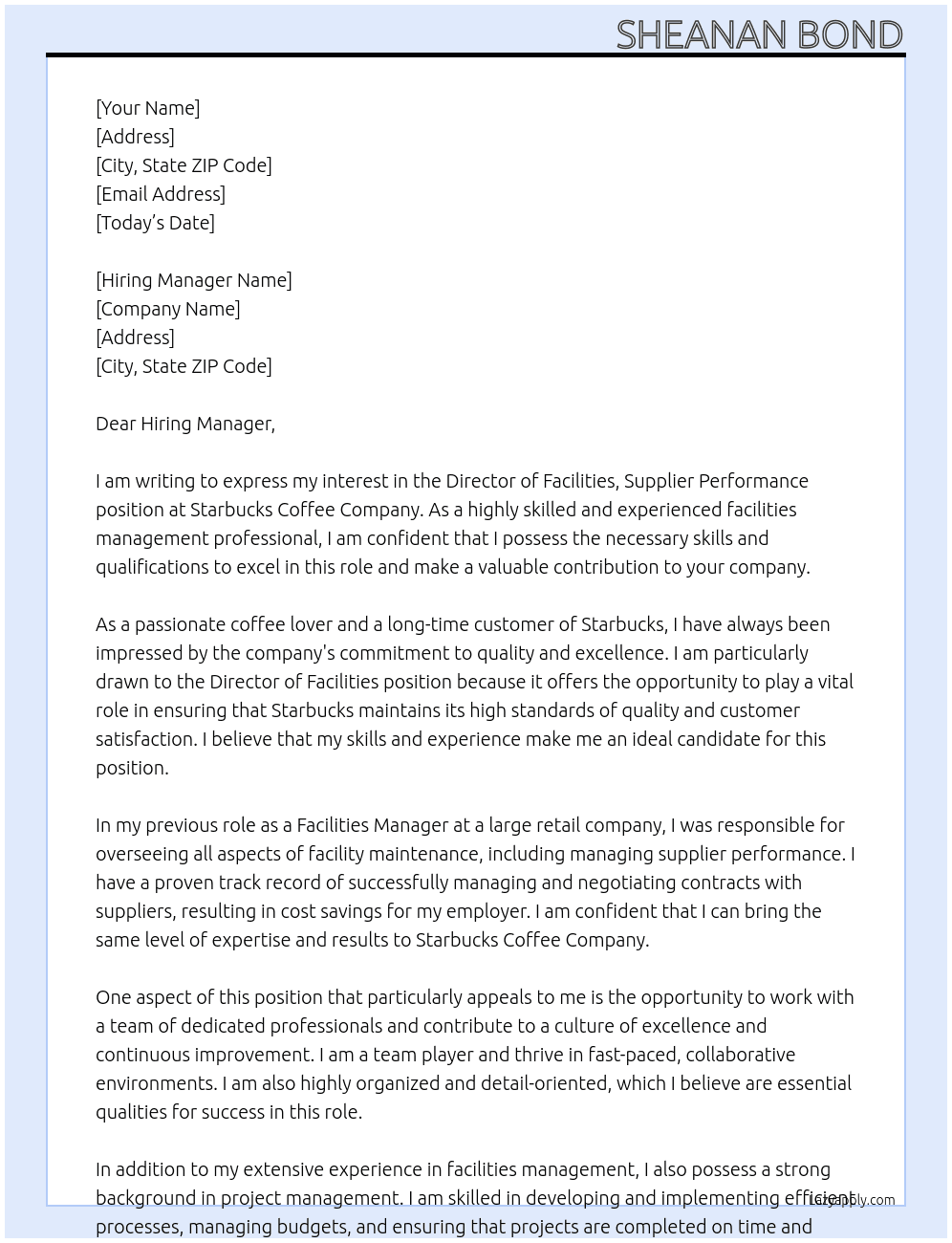 director of facilities, Supplier Performance  At Starbucks Coffee Company Cover Letter