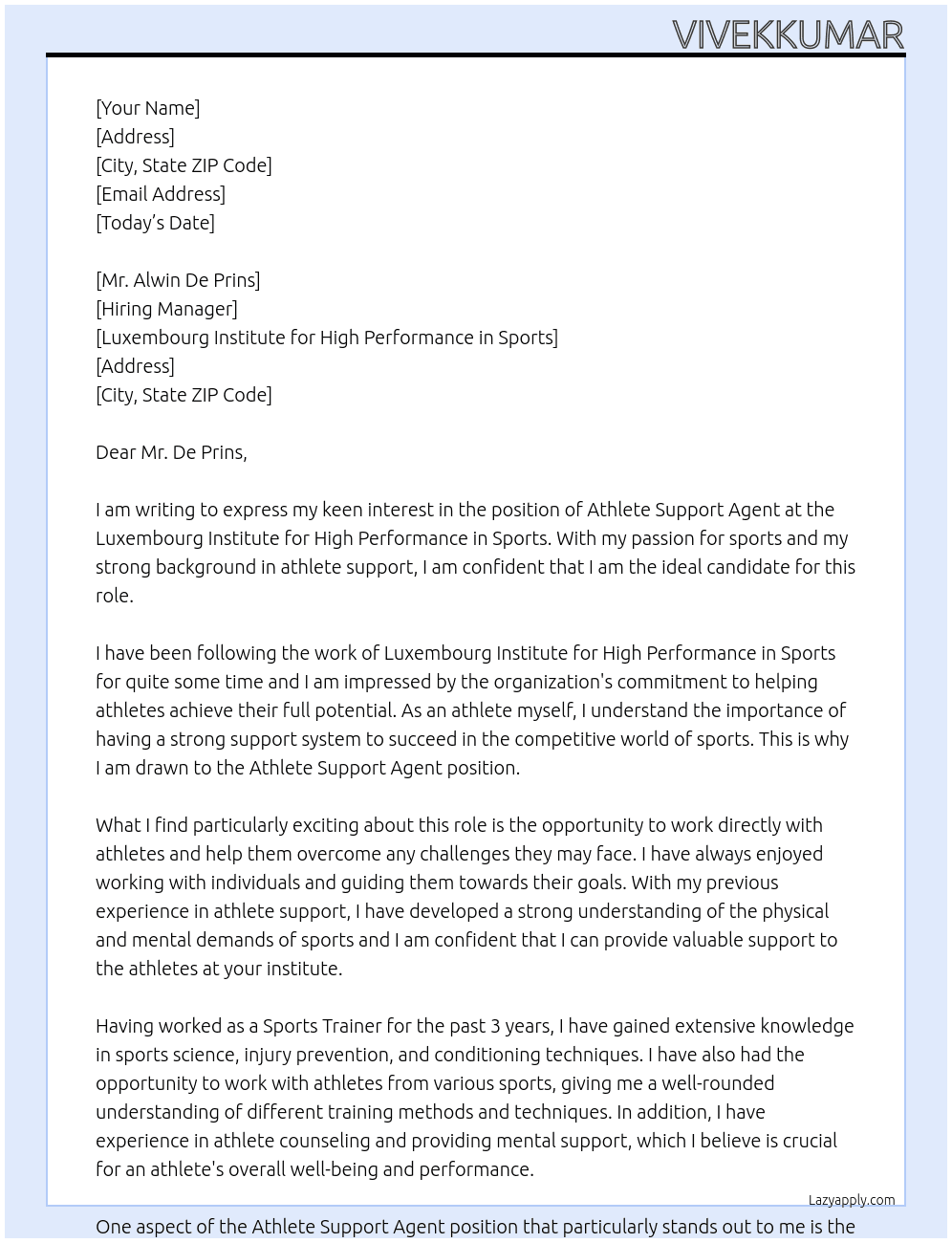 ATHLETE SUPPORT AGENT At LUXEMBOURG INSTITUTE FOR HIGH PERFORMANCE IN SPORTS Cover Letter
