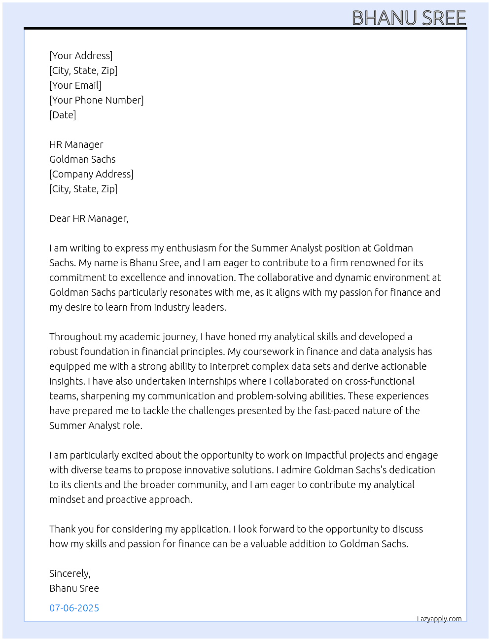 Summer analyst  At Goldman Sachs  Cover Letter