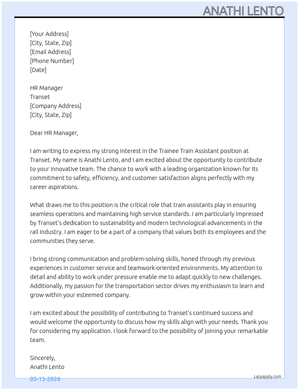 Trainee train assistant  At Transet Cover Letter