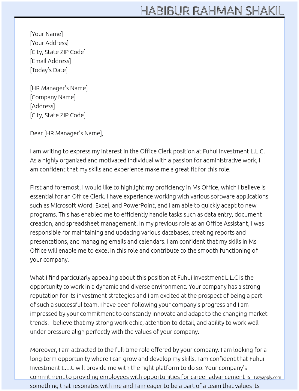 Office clerk At Fuhui Investment L.L.C Cover Letter