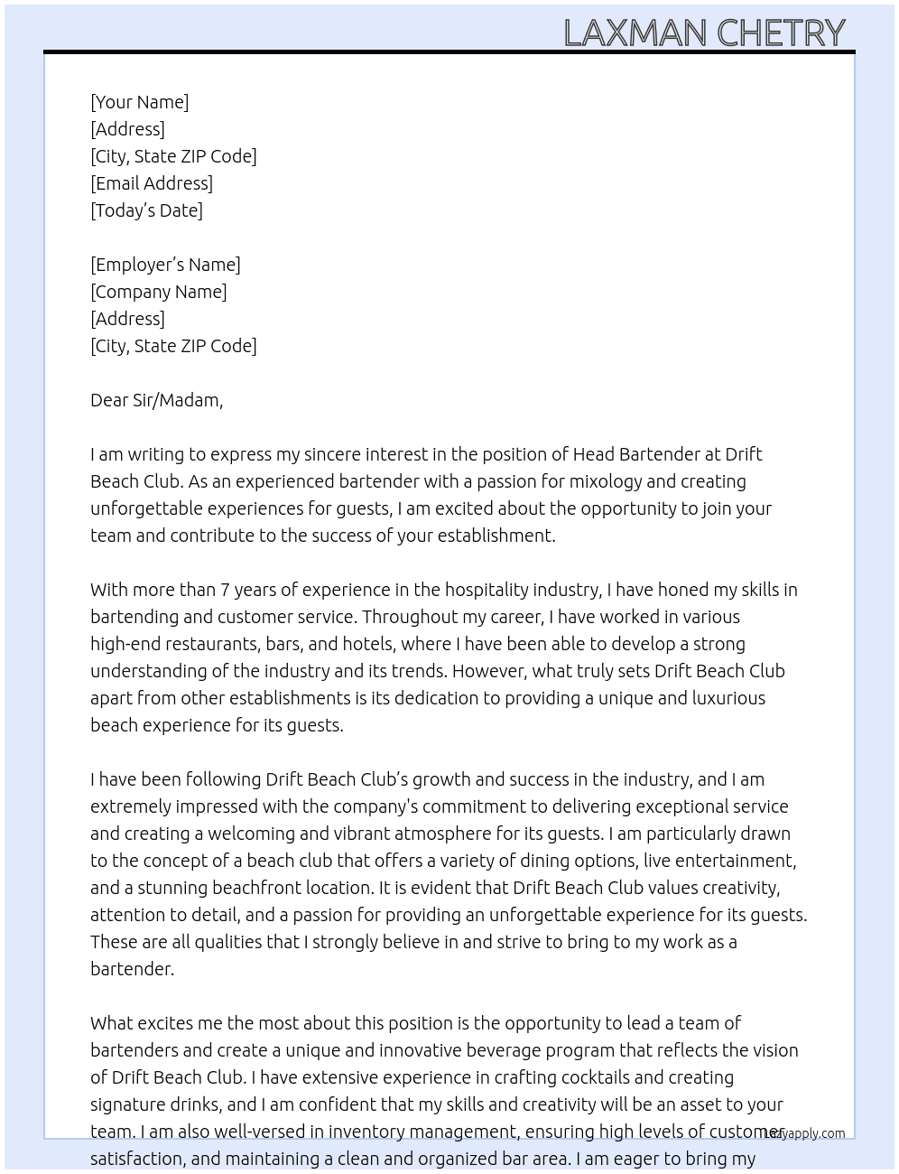 Head bartender  At Drift beach club  Cover Letter