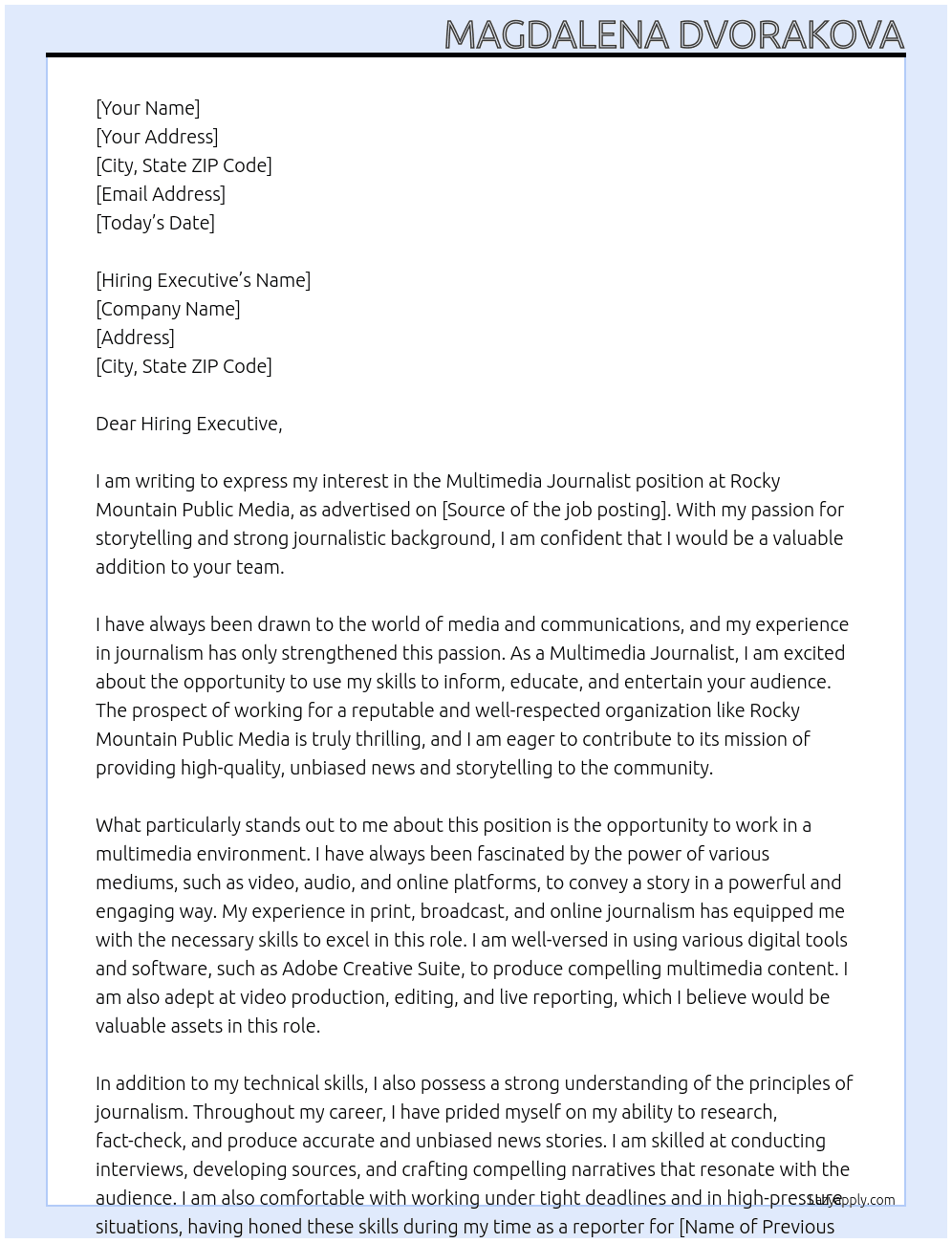 Multimedia Journalist At Rocky Mountain Public Media Cover Letter