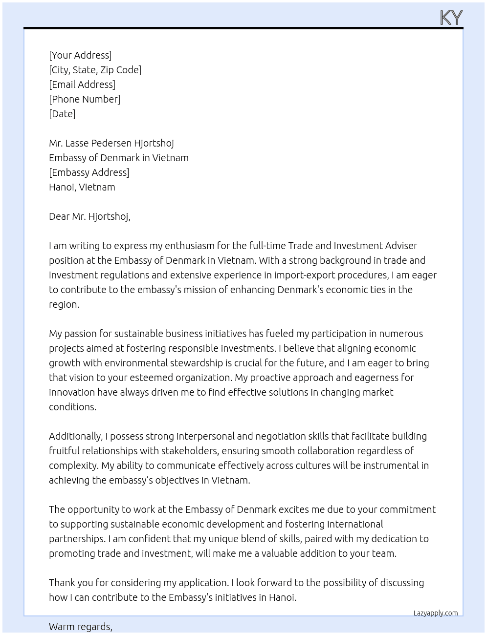 Trade and Investment adviser At Embassy of Denmark in Vietnam Cover Letter