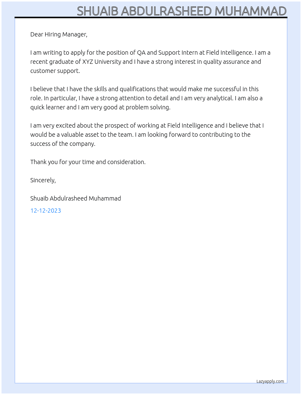 QA and Support Intern At Field Intelligence  Cover Letter