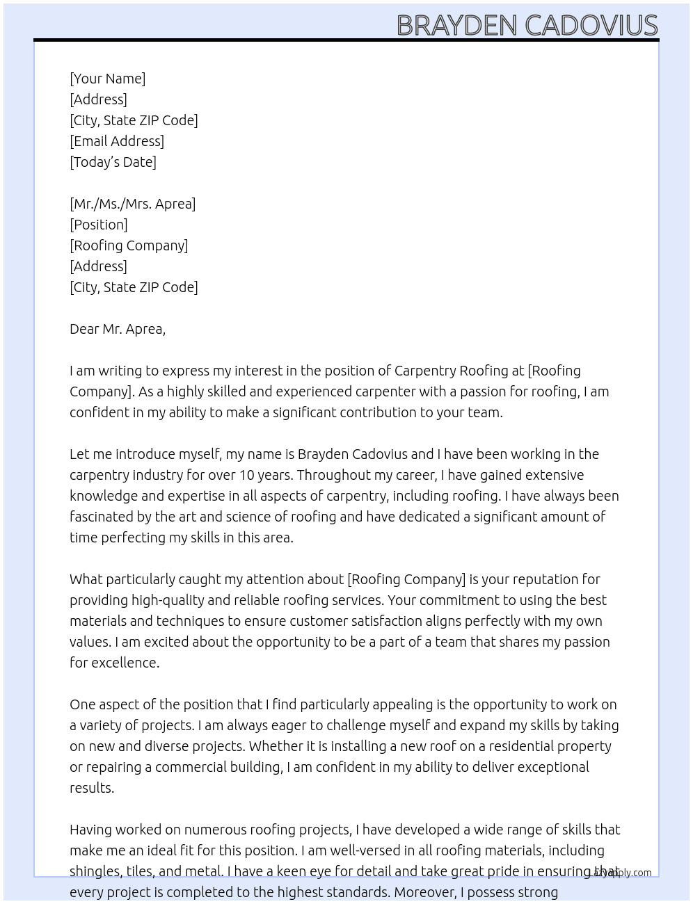 carpentry roofing At roofing company  Cover Letter