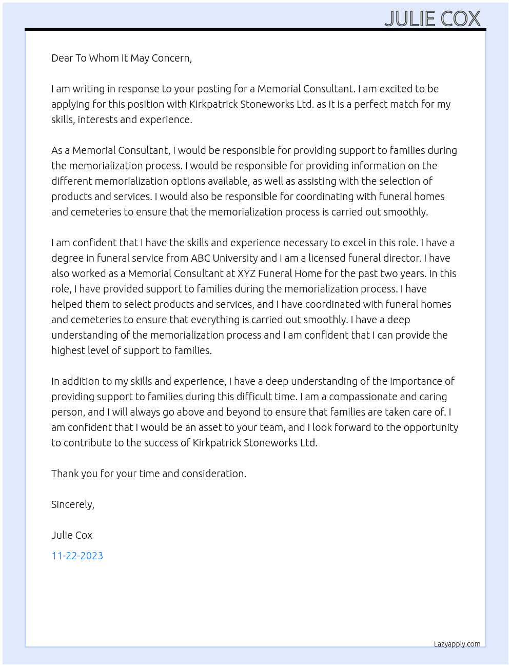 Memorial consultant At Kirkpatrick Stoneworks Ltd. Cover Letter