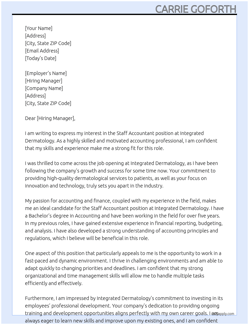 Staff Accountant At Integrated Dermatology Cover Letter